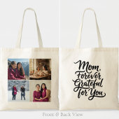 Mom Forever Grateful For You Four Photo Script トートバッグ