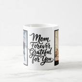 Mom Forever Grateful For You Soft Script 2 Photo コーヒーマグカップ (中央)