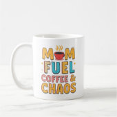 Mom Fuel Coffee & Chaos - Giftful おもしろい Mom コーヒーマグカップ (左)