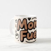 Mom Fuel Funny Typography Design コーヒーマグカップ (正面左)