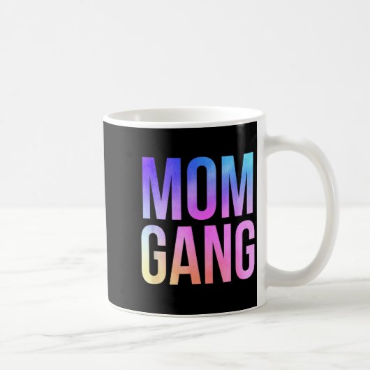 Mom Gang Funny Mom New Mom  コーヒーマグカップ (右)