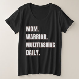 Mom Gift 2026 Mom Warrior Multitasking Daily Black プラスサイズTシャツ
