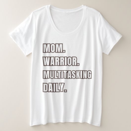 Mom Gift 2026 Mom Warrior Multitasking Daily White プラスサイズTシャツ (デザイン正面)