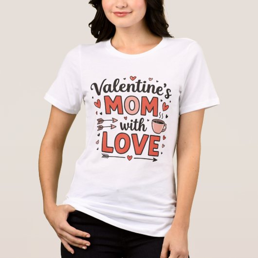 Mom grandma valentine  トライブレンドＴシャツ (正面)
