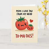 Mom I Love You Tomato Card カード (黄色い花)