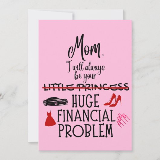 Mom, I Will Always Be Your Huge Financial Problem サンキューカード (正面)