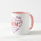 Mom in Multiple Language Heart Shaped Mother's day マグカップ (正面右)