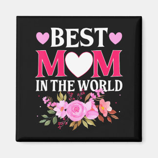 Mom in the world mommy floral mother's day cute mo マグネット