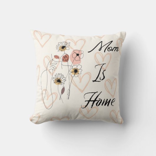  Mom is Home, Mom's Birthday Pillow クッション (正面)