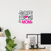 Mom is Love - Multitasking Do-it-All Mom Poster ポスター (ホームオフィス)