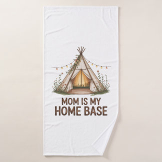Mom Is My Home Base バスタオル