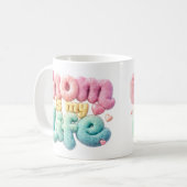 Mom is my life コーヒーマグカップ (正面左)