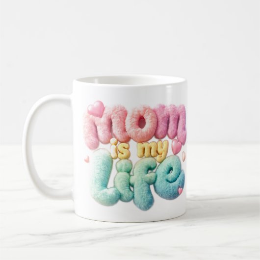 Mom is my life コーヒーマグカップ (左)