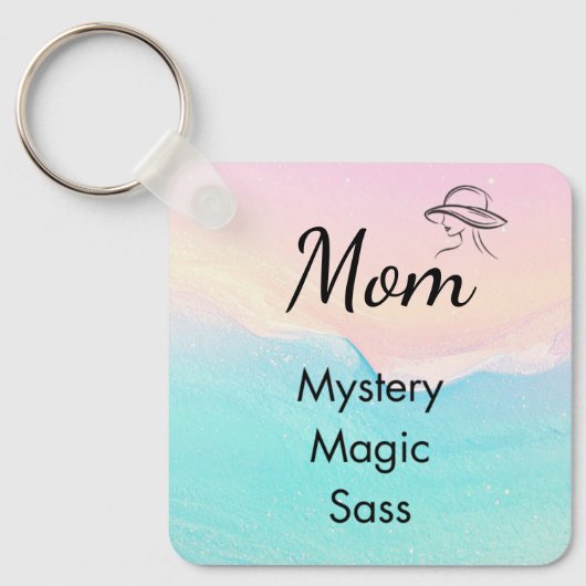 Mom is Mystery, Magic, Sass & Soul Keychain Pastel キーホルダー (正面)