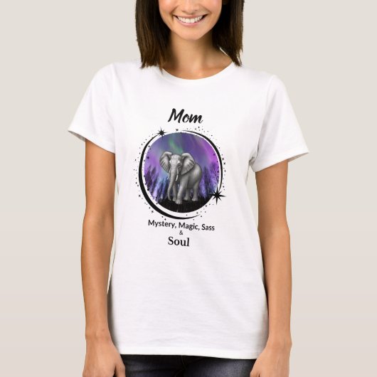 Mom Is Mystery Magic Sass & Soul T-Shirt Elephant Tシャツ (正面)