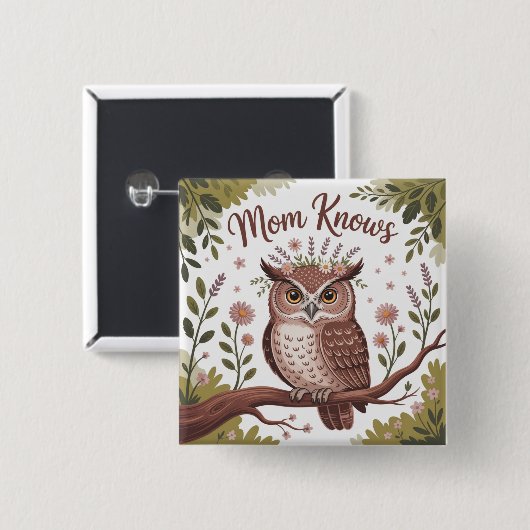 Mom Knows 缶バッジ (正面&裏面)