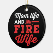 Mom Life and Fire Wife セラミックオーナメント (左)