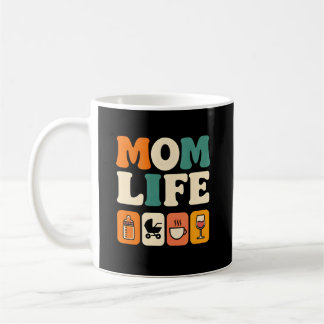 Mom Life - Cute Motherhood Graphic for Busy Moms コーヒーマグカップ
