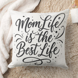 Mom Life is the 最高の Life - Hand-Lettered Caligra クッション