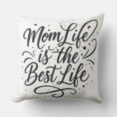 Mom Life is the 最高の Life - Hand-Lettered Caligra クッション (正面)