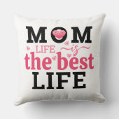 Mom Life Is The Best Life  クッション (裏面)