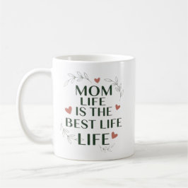Mom Life Is The Best Life Mug | Floral Heart Mug コーヒーマグカップ