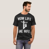 Mom Life Lineworkers Widsおもしろい(2) Tシャツ (正面フル)