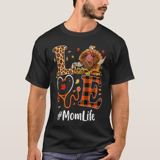 Mom Life Love Thanksgiving Leopard Stethoscope  Tu Tシャツ (正面)