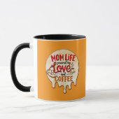 Mom Life Powered by Love and Coffee – Fun Design マグカップ (左)