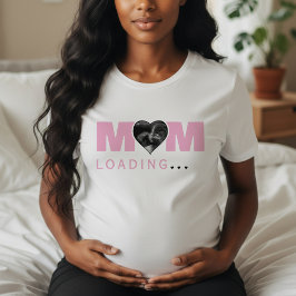 Mom Loading Heart Photo Ultrasound Baby Shower Tシャツ