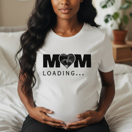 Mom Loading Heart Photo Ultrasound Baby Shower Tシャツ