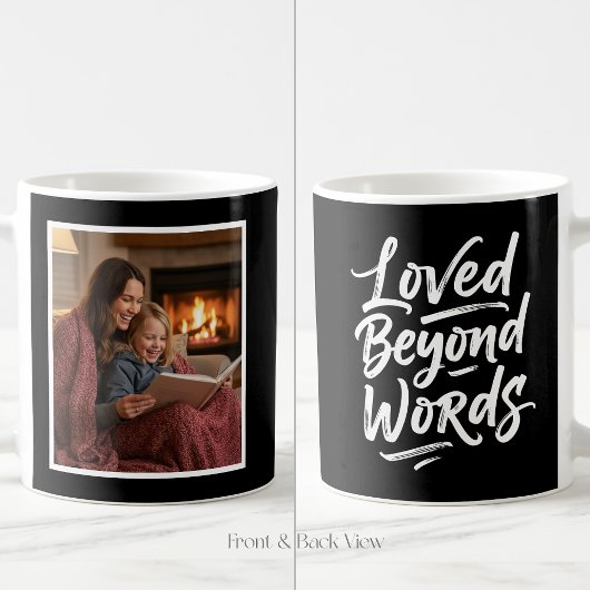 Mom Loved Beyond Words Custom Easy 1 Photo Black コーヒーマグカップ