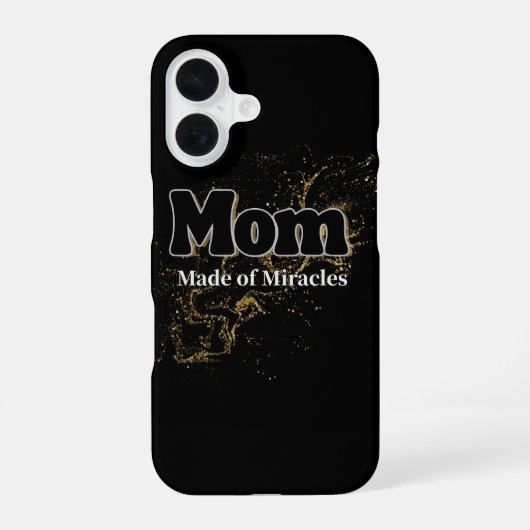 Mom Made of Miracles iPhone 16ケース (裏面)