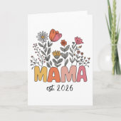 Mom Mama Est 2026 Pregnancy Floral Personalized カード (正面)
