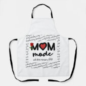 Mom Mode All Day Every Day Apron エプロン (正面)