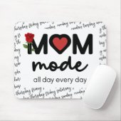 Mom Mode All Day Every Day Mousepad マウスパッド (マウス)