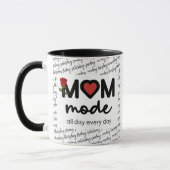 Mom Mode All Day Every Day Mug マグカップ (左)