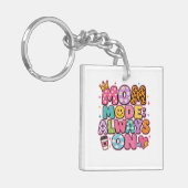 Mom Mode Always On,mothers day Gift キーホルダー (正面左)