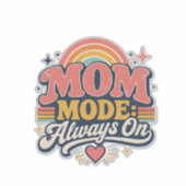 Mom Mode Always On Retro Mothers day Gift シール (正面)