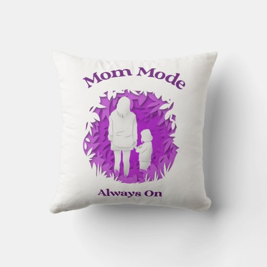 Mom Mode Always On Throw Pillow クッション (裏面)