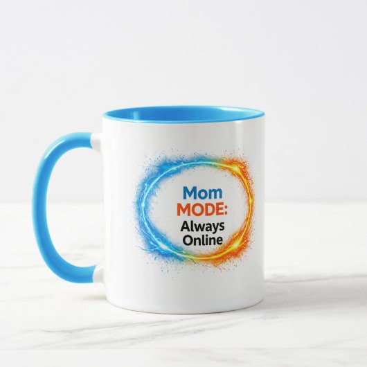 Mom Mode Always Online Funny Mug | Tech-Inspire マグカップ (左)
