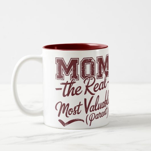 Mom — MVP (最実在も貴重な親) ツートーンマグカップ (左)