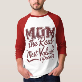 Mom — MVP (最実在も貴重な親) Tシャツ