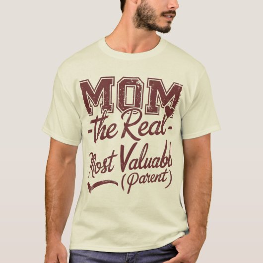 Mom — MVP (最実在も貴重な親) Tシャツ (正面)