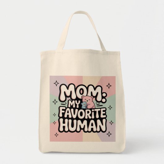 Mom My Favorite Human Cute Bear Hug Pastel  トートバッグ (正面)