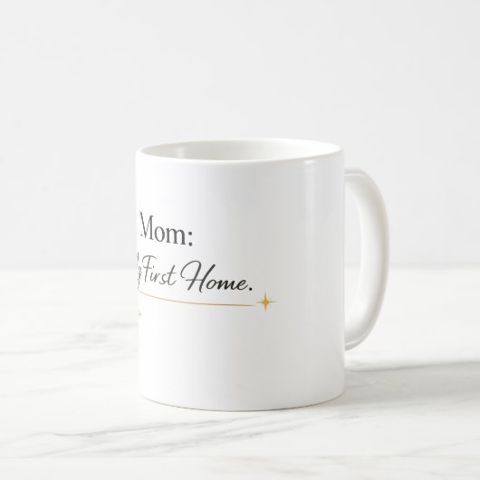 Mom – My First Home マグ (正面右)