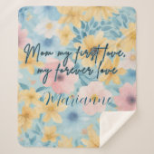 Mom My First Love My Forever Love ブランケット (正面)