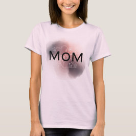 Mom: My first title, my greatest inspiration Tシャツ