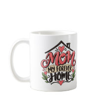 Mom My Forever Home – 愛する母へのギフトコーヒー
