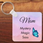 Mom Mystery, Magic, Sass & Soul Keychain Butterfly キーホルダー (正面)